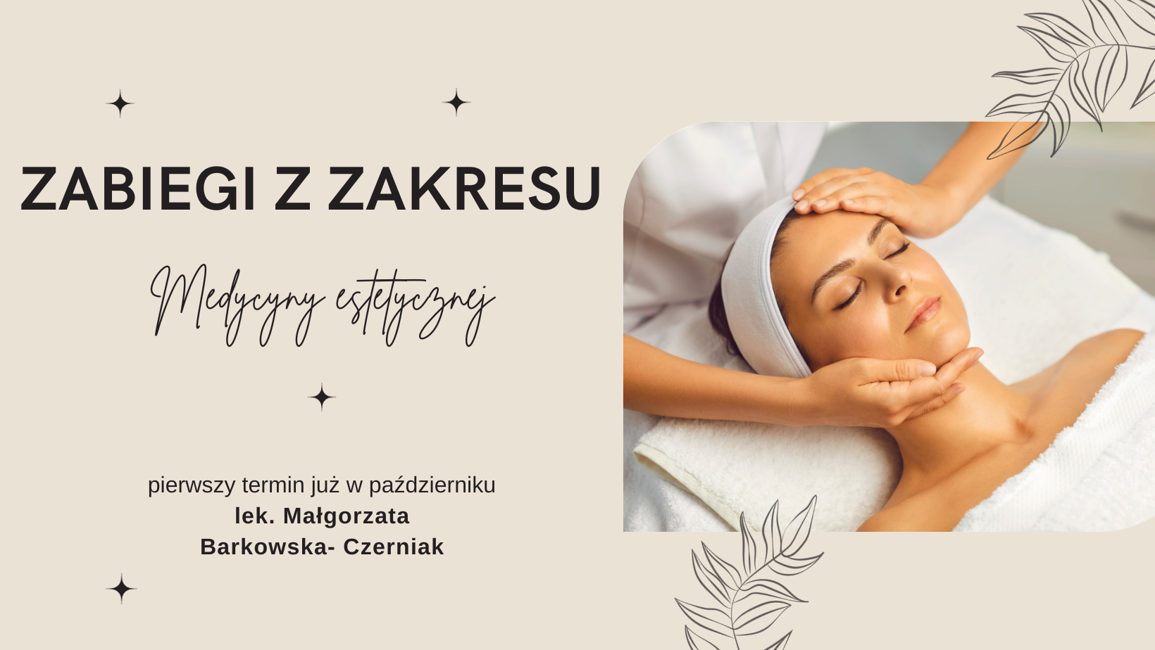 Zabiegi z zakresu medycyny estetycznej u lek. Małgorzata Barkowska - Czerniak